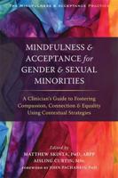 Mindfulness & Acceptance for Gender & Sexual Minorities
