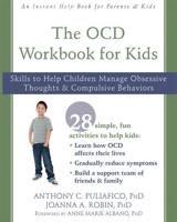 The OCD Workbook for Kids