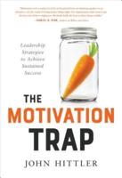 The Motivation Trap
