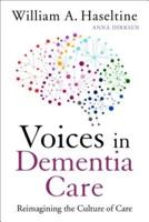 Voices in Dementia Care