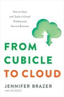 From Cubicle to Cloud