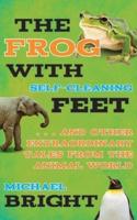 The Frog With Self-Cleaning Feet