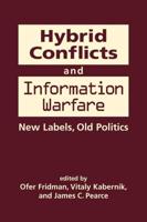Hybrid Conflicts and Information Warfare