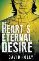 The Heart's Eternal Desire