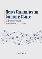 Memes, Communities and Continuous Change