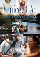 Venice, CA: A City State of Mind