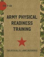 FM 7-22 : Army Physical Readiness Training with Change