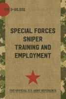 FM 3-05.222 : Special Forces Sniper Training and Employment