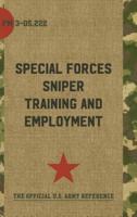 FM 3-05.222 : Special Forces Sniper Training and Employment