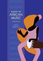 Survey of African Music (Revised Edition)