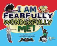 Fearfully And Wonderfully Me
