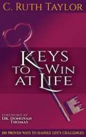 Keys to Win at Life