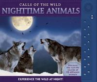 Calls of the Wild: Nighttime Animals