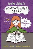 Uncle John's Do-It-Yourself Diary for Infomaniacs Only