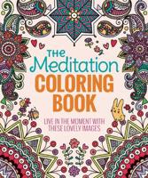 The Meditation Coloring Book