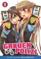 Gakuen Polizi. Vol. 1