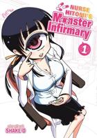 Nurse Hitomi's Monster Infirmary. Vol. 1