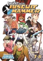 Lucifer and the Biscuit Hammer. Vol. 7-8