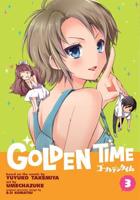 Golden Time. 3