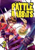 Battle Rabbits. Vol. 2