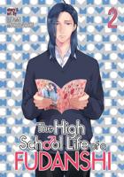 The High School Life of a Fudanshi. Volume 2