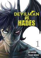 Devilman Vs. Hades. Volume 1