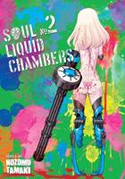 Soul Liquid Chambers. Vol. 2