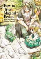 How to Treat Magical Beasts Volume 2