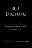 300 Dictums