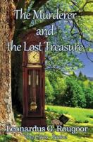 The Murderer and the Lost Treasure: The Clock | Book 2