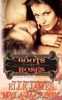 Boots & Roses