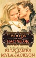 Boots & The Bachelor