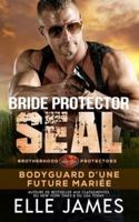 Bride Protector SEAL