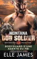 Montana Dog Soldier