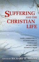 Suffering and the Christian Life