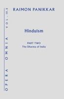 Hinduism. Part Two The Dharma of India