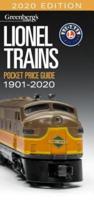 Lionel Trains Pocket Price Guide 1901-2020