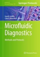 Microfluidic Diagnostics : Methods and Protocols