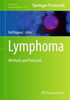 Lymphoma : Methods and Protocols
