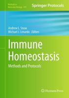 Immune Homeostasis : Methods and Protocols