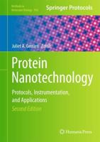 Protein Nanotechnology : Protocols, Instrumentation, and Applications, Second Edition