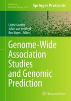 Genome-Wide Association Studies and Genomic Prediction