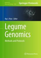 Legume Genomics : Methods and Protocols