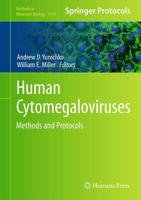 Human Cytomegaloviruses : Methods and Protocols