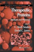 Therapeutic Proteins : Methods and Protocols