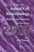 Animal Cell Biotechnology : Methods and Protocols
