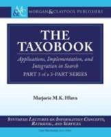 The Taxobook: Applications, Implementation, and Integration in Search: Part 3 of a 3-Part Series