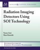 Radiation Imaging Detectors Using SOI Technology