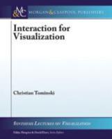 Interaction for Visualization