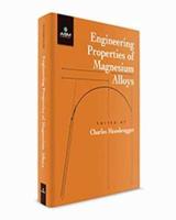 Engineering Properties of Magnesium Alloys